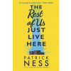 The Rest of Us just live here - Patrick Ness, Walker Books Ltd