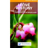 Léčivé rostliny (vyd. Svojtka)