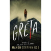 Greta - Manon Steffan Ros