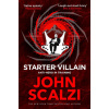 Starter Villain - John Scalzi