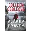 Vlákna pravdy (Colleen Cobleová)