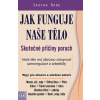 Jak funguje naše tělo - Sasha Bade