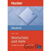 Wortschatz und mehr A2 C2 rad Deutsch üben diel 9 cvičebnica nemeckej gramatiky