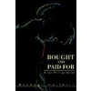 Bought and Paid for: A Jan Phillips Novel - Michael Halfhill