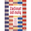 Začínat od nuly