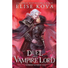 A Duel with the Vampire Lord - Elise Kova