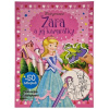 Malé princezné Zara a jej kamarátky maľovánka s nálepkami