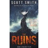 The Ruins - Scott Smith, Transworld Publishers Ltd
