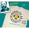 Nebojte se klasiky! 2 An… (Antonín Dvořák)