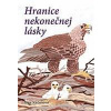 Hranice nekonečnej lásky - Nielsenová Jana