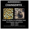 Changewyx - verze hlasování 211 - Dempsey Novak (mp3 audiokniha)