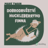 Dobrodružství Huckleberryho Finna - Mark Twain - online doručenie