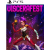 Viscerafest | PS5