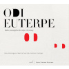 ODI EUTERPE: Italian monody in the early 17th century (CD) (GLOSSA)