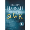 Slávik - Kristin Hannah