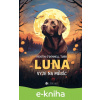 E-kniha Luna vyje na měsíc - Kolektiv