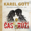 Karel Gott: Čas růží - Karel Gott