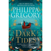 Dark Tides (Philippa Gregory)