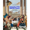 Leonardo, Frida and the Others - Camille Jouneaux, Jean André (Ilustrátor)