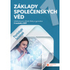 Základy společenských věd SŠ 1 ročník učebnice Psychologie sociologie - Kalitová Kristina Šebeš Marek Krygarová Adéla Krakovská Michaela