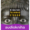 Tajemný Etrusk - Mika Waltari