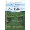 Tale of Two Valleys, A