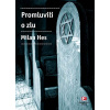 Promluvili o zlu