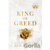King of Greed - Ana Huang