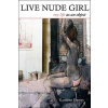 Live Nude Girl (Kathleen Rooney)(Brožovaná)