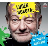 Holé a trapné dýchání (1x Audio na CD - MP3) (Luděk Sobota)
