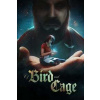 Of Bird and Cage