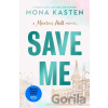 Save Me - Mona Kasten