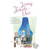 Living Forever Chic - Tish Jett