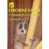 Drobní savci v teráriích a v klecích - Ivan Kocourek