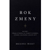 Rok zmeny - Brianna Wiest