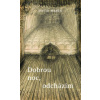Dobrou noc, odcházím