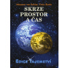 Skrze prostor a čas - Trutz Hardo