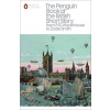 The Penguin Book of the British Short Story from P.G. Wodehouse to Zadie Smith - Philip Hensher