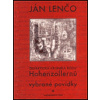 Didaktická kronika rodu Hohezollernů. Vybrané povídky - Ján Lenčo