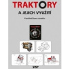 Traktory a jejich využití - František Bauer