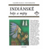 Indiánské báje a mýty - Hulpach Vladimír