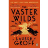 The Vaster Wilds - Lauren Groff, Cornerstone