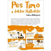 Pes Timo a doktor Hafbolíto - Ľubica Bátoryová