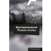 Temná stezka - Larssonová Asa