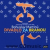 Martinů Bohuslav - Divadlo za branou / 2CD [2 CD]