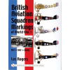 British Aviation Squadron Markings of World War I: RFC - RAF - RNAS