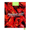Mamma mia! aneb To nejlepší od italských matek (Edice Apetit) - autor neuvedený