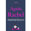Again, Rachel - Marian Keyes