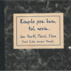 Hartl Jan,M.Eben,J.Honzák - Koupila jsem husu,tak nevím... [CD]