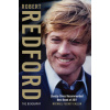 Robert Redford : The Biography